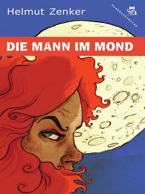 cover image of Die Mann im Mond